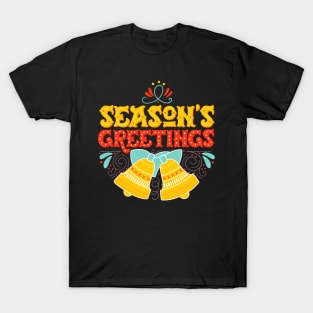 Seasons greetings T-Shirt